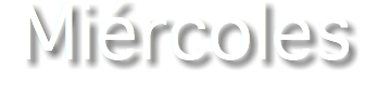 Miércoles