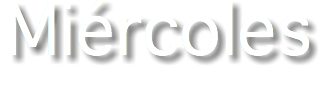 Miércoles