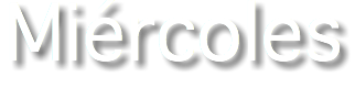 Miércoles